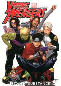 ヤング・アベンジャーズ:スタイル＞サブスタンス