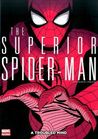 スーペリア・スパイダーマン:トラブル・マインド