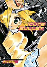 CUTE BULLET
