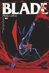 BLADE Mother of Evil