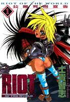 Riot of the world