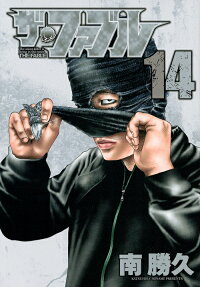 ザ・ファブル = THE FABLE : The silent-killer is living in this town