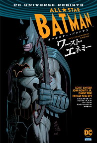 オールスター・バットマン:ワースト・エネミー