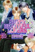 SUPER BEAUTIFUL LOVERS