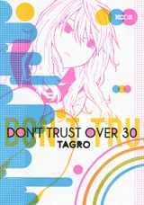 DON’T TRUST OVER 30
