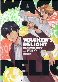 Wacker's delight