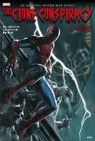 スパイダーマン:クローン・コンスピラシー = AMAZING SPIDER-MAN THE CLONE CONSPIRACY